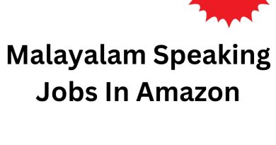 Malayalam Speaking Jobs In Amazon