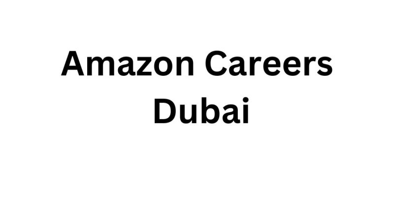 Amazon Careers Dubai