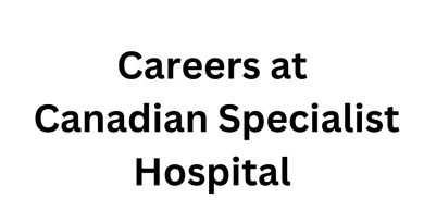 Careers at Canadian Specialist Hospital