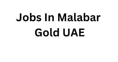 Job Vacancies in Malabar Gold UAE – Apply Now for Exciting Career Opportunities