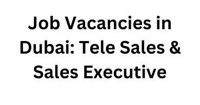 Job Vacancies in Dubai: Tele Sales & Sales Executive