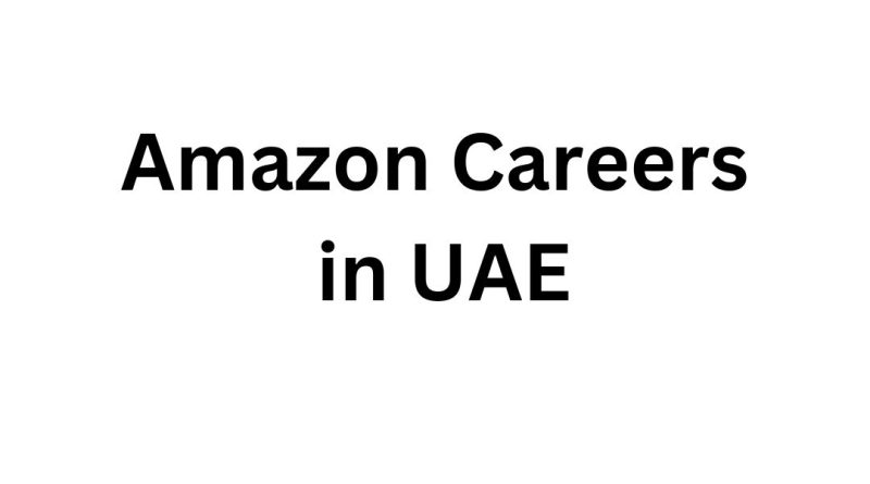 Amazon Careers in UAE