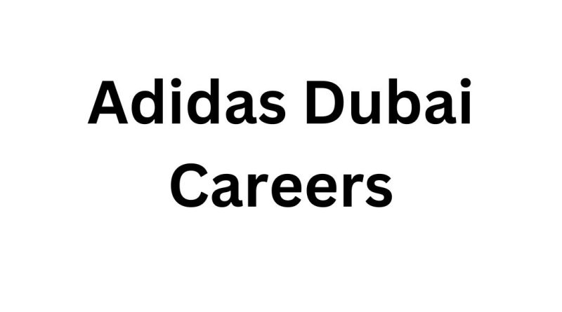 Adidas Dubai Careers