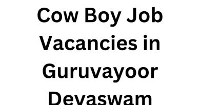 Cow Boy Job Vacancies in Guruvayoor Devaswam – Apply Now