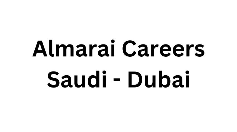 Almarai Careers: Latest Job Openings You Can’t Miss!