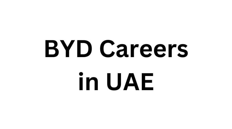 BYD Careers in UAE: Hiring Opportunities with Al-Futtaim Group