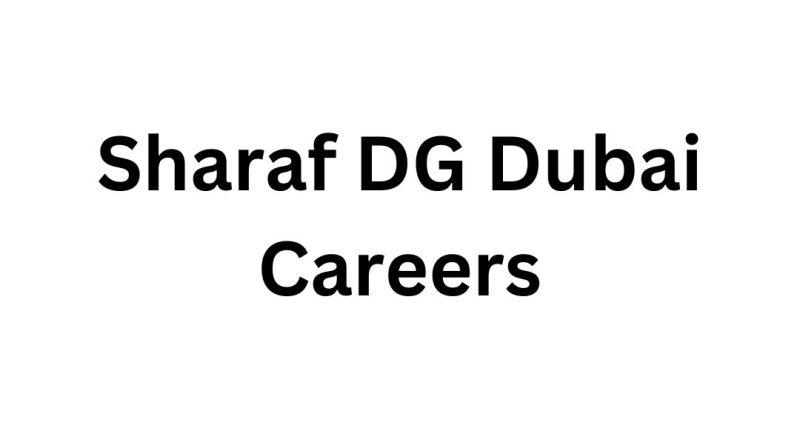 Sharaf DG Dubai Careers
