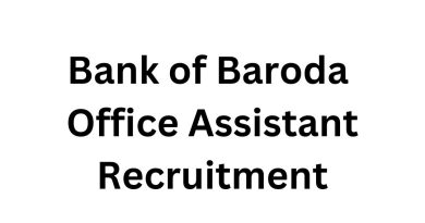 Bank of Baroda Office Assistant Recruitment