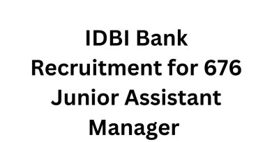 IDBI Bank Recruitment for 676 Junior Assistant Manager Posts – Apply Now
