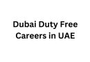 Dubai Duty Free Careers in UAE | Exciting Opportunities in the Heart of Dubai | DDF Careers