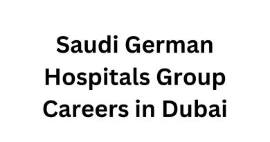 Saudi German Hospitals Group Careers in Dubai – Latest Job Openings