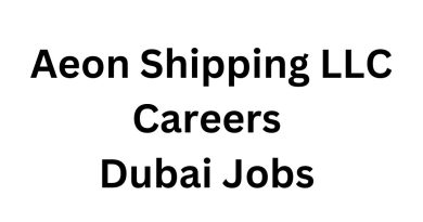 Aeon Shipping LLC Careers | Dubai Jobs For Freshers – Apply Now!