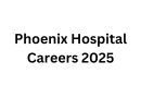 Phoenix Hospital Careers 2025