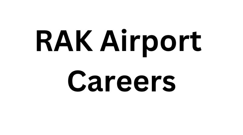 RAK Airport Careers