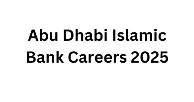 Abu Dhabi Islamic Bank Careers 2025
