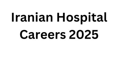 Iranian Hospital Careers 2025