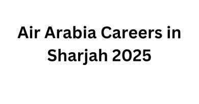 Air Arabia Careers in Sharjah 2025
