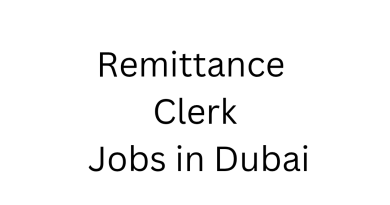 Remittance Clerk Jobs in Dubai
