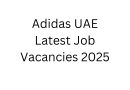 Adidas UAE Latest Job Vacancies 2025