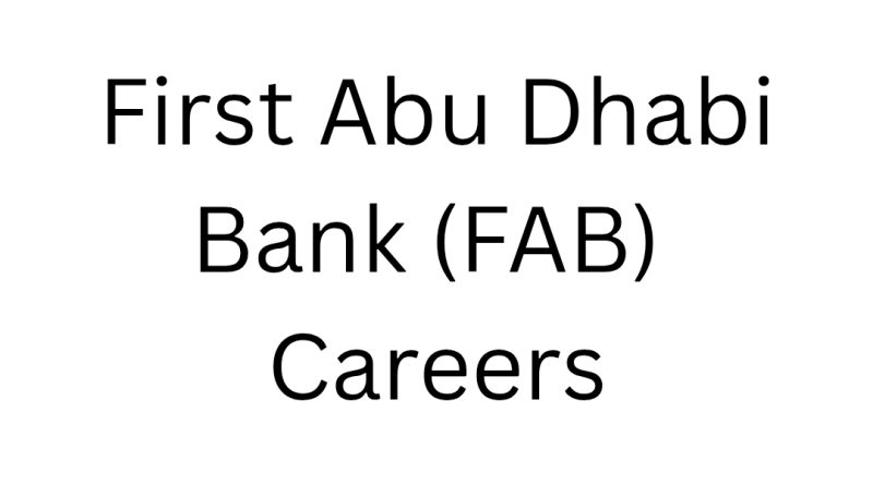 First Abu Dhabi Bank (FAB) Careers