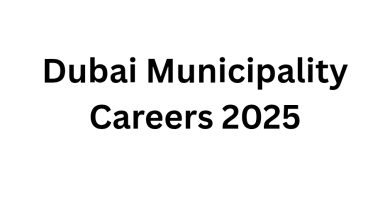 Dubai Municipality Careers 2025