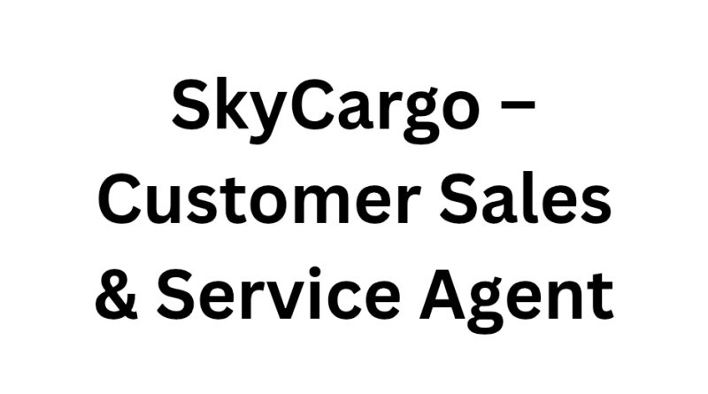 SkyCargo – Customer Sales & Service Agent