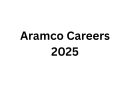 Aramco Careers 2025