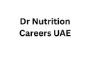 Dr Nutrition Careers UAE