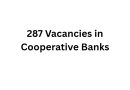287 Vacancies in Cooperative Banks
