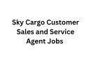 Sky Cargo Customer Sales and Service Agent Jobs