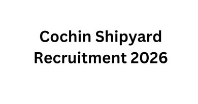 Cochin Shipyard Recruitment 2026