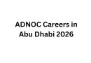 ADNOC Careers in Abu Dhabi 2026