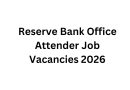 Reserve Bank Office Attender Job Vacancies 2026