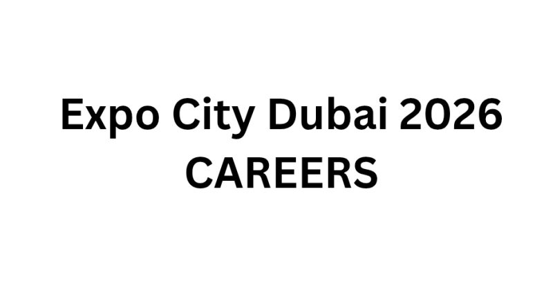 Expo City Dubai 2026 CAREERS