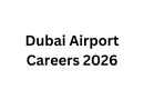 Dubai Airport Careers 2026