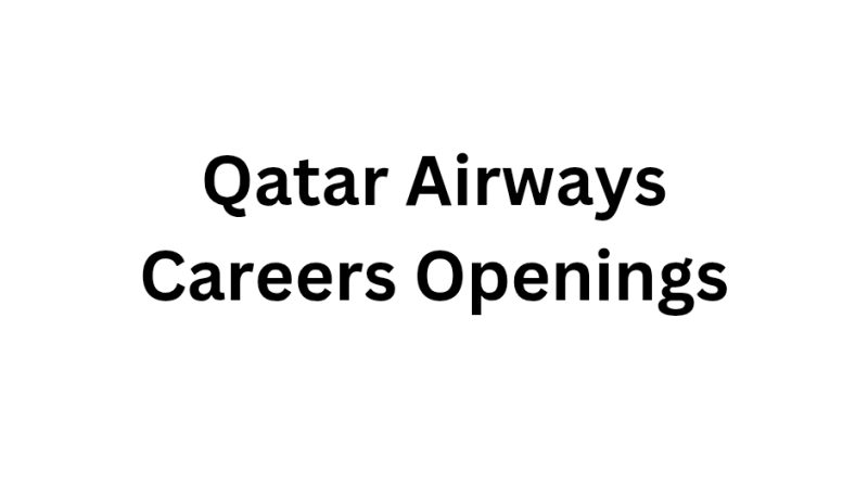 Qatar Airways Careers Openings
