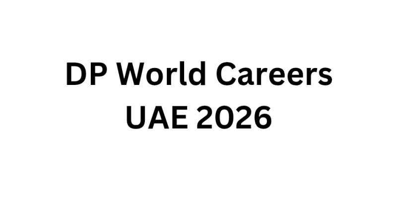 DP World Careers UAE 2026