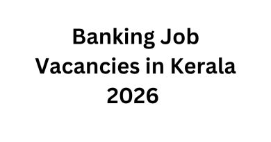 Banking Job Vacancies in Kerala 2026