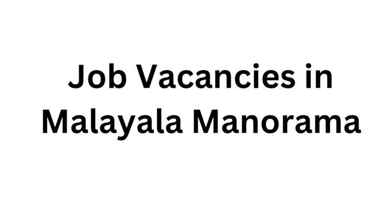 Job Vacancies in Malayala Manorama
