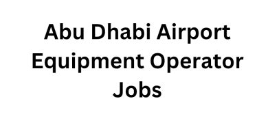 Abu Dhabi Airport Equipment Operator Jobs