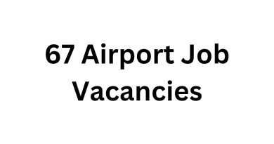 67 Airport Job Vacancies