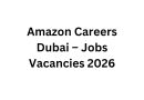 Amazon Careers Dubai – Jobs Vacancies 2026
