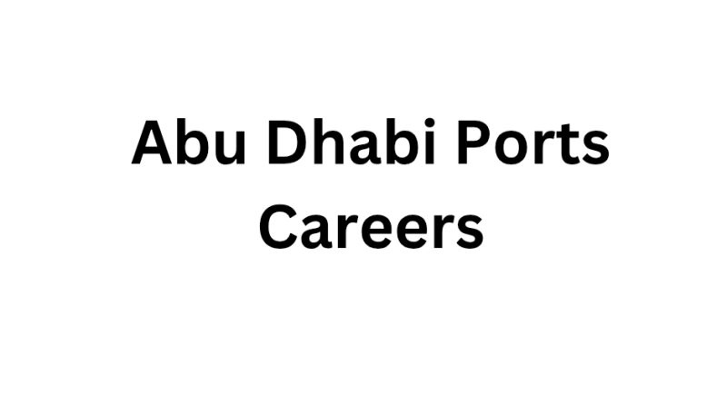 Abu Dhabi Ports Careers