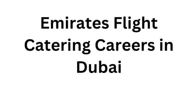Emirates Flight Catering Careers in Dubai