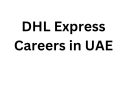 DHL Express Careers in UAE