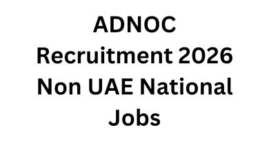 ADNOC Recruitment 2026 Non UAE National Jobs