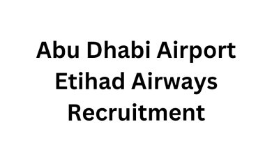Abu Dhabi Airport Etihad Airways Recruitment