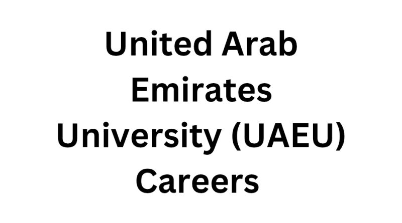 United Arab Emirates University (UAEU) Careers