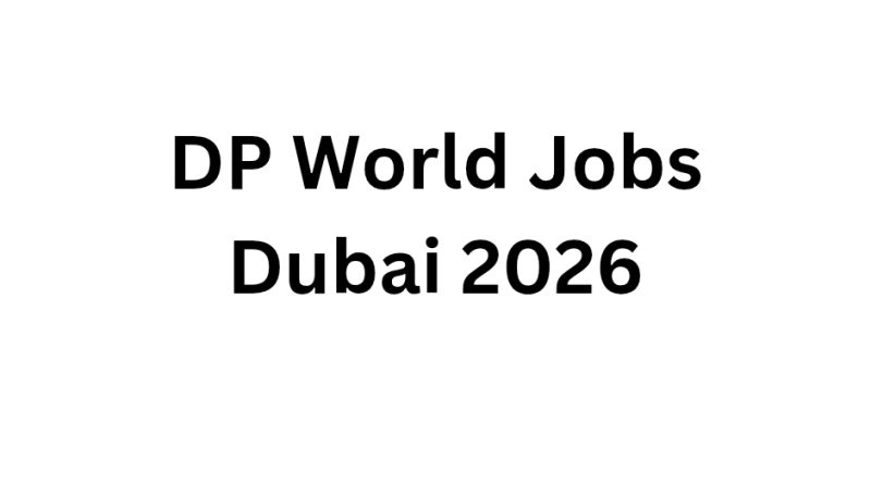 DP World Jobs Dubai 2026