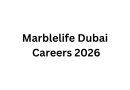 Marblelife Dubai Careers 2026